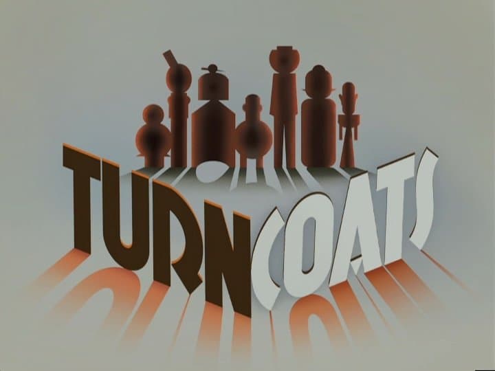 Turncoats