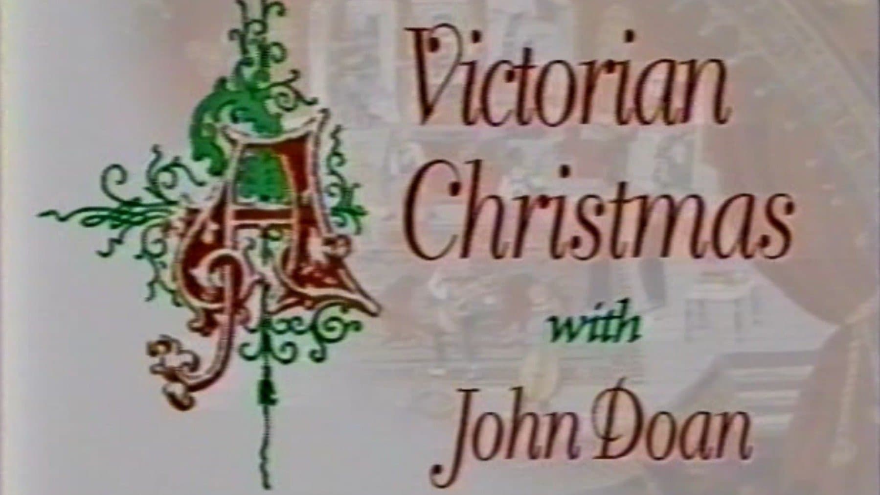 A Victorian Christmas With John Doan