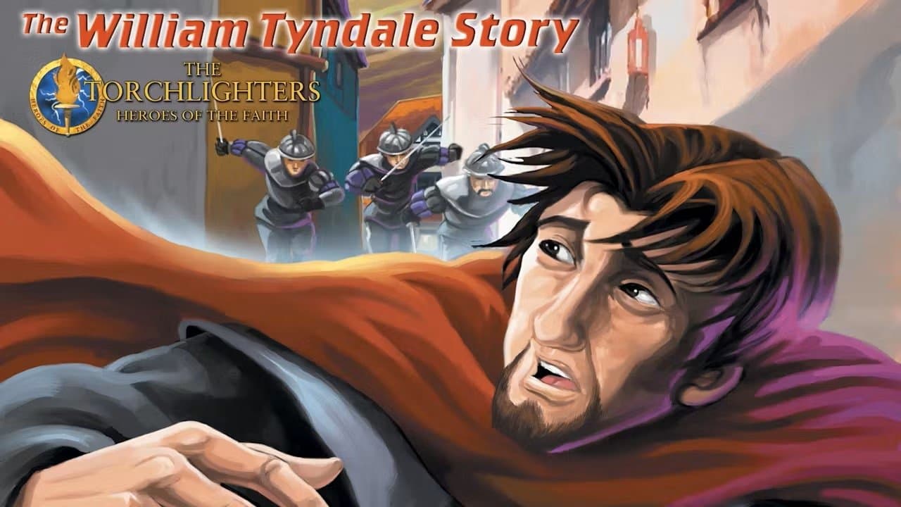 The William Tyndale Story