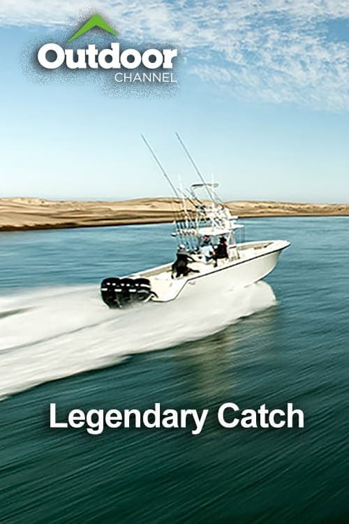 Legendary Catch