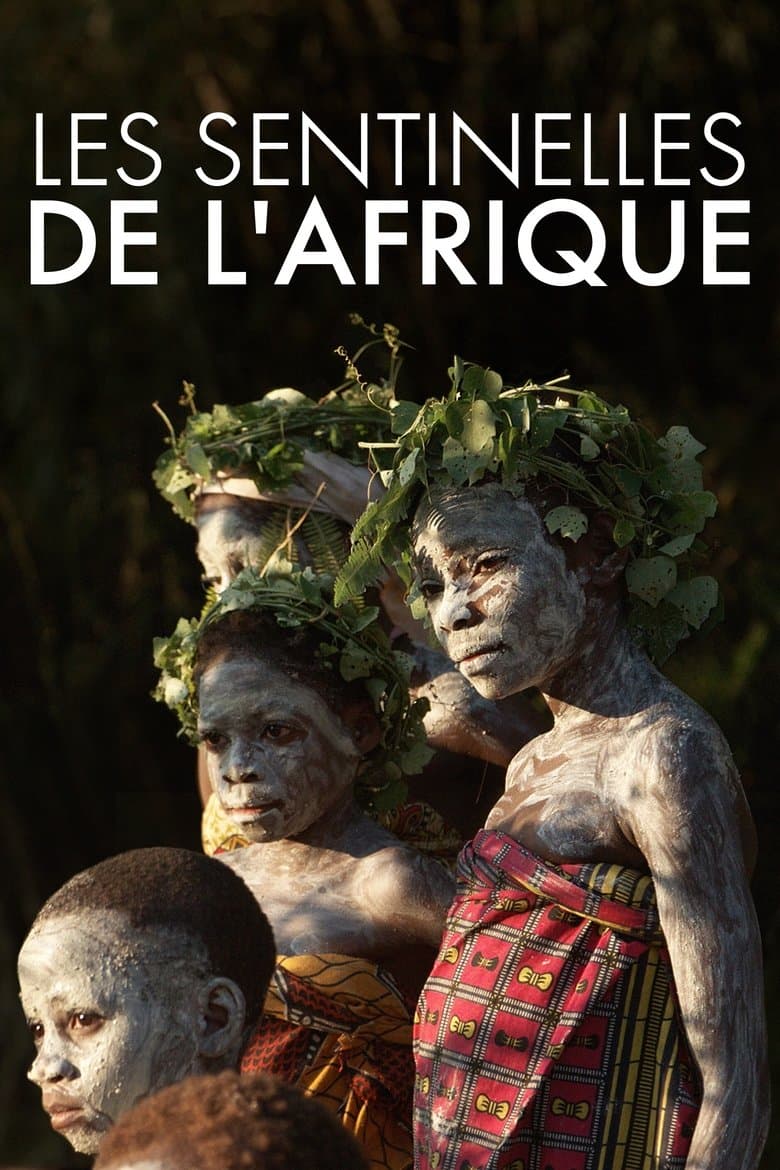 Les sentinelles de l'Afrique