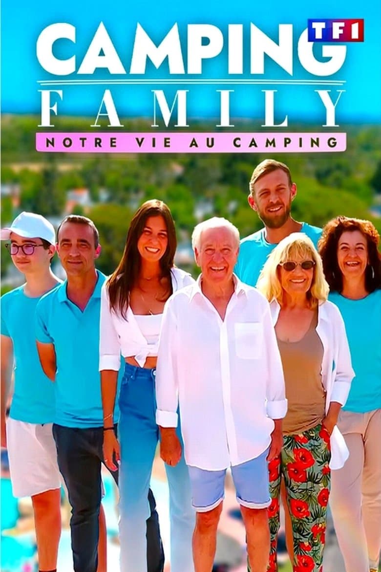 Camping Family : Notre vie au camping