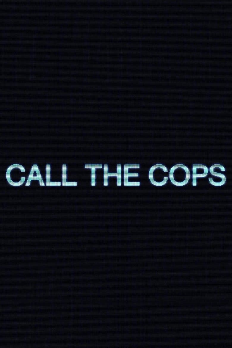 Call the Cops
