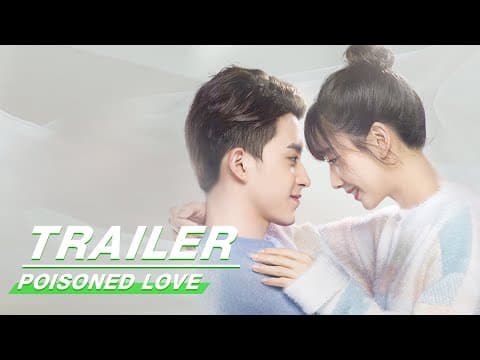 Official Trailer: Poisoned Love | 恋爱吧食梦君 | iQIYI