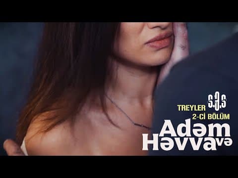 S.Ə.S 2-ci bölüm (Rəsmi Treyler)