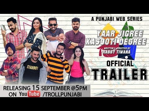 Yaar Jigree Kasooti Degree (Official Trailer) | Punjabi Web Series | Releasing 15th September @ 5 PM