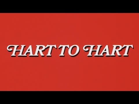 Hart to Hart Theme (Intro & Outro)