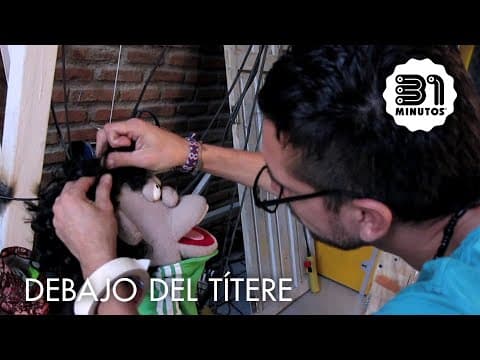 31 minutos - Debajo del títere - Jorge Miranda
